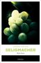 Jürgen Mathäß: Seligmacher, Buch, Buch