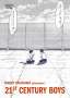 Naoki Urasawa: 21st Century Boys: Ultimative Edition, Buch
