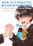 "DER ULTIMATIVE WOHNWAHNSINN – UNSER LEBEN IM HAUS KAWAI. RURI MIYAHARA. Ein Junge lacht und hält ein blaues Buch.", Buch