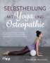 Friederike Reumann: Selbstheilung mit Yoga und Osteopathie, Buch