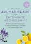 Mariza Snyder: Aromatherapie für entspannte Wechseljahre, Buch