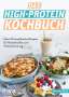 Veronika Pichl: Das High-Protein-Kochbuch, Buch