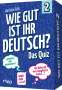 Bastian Sick: Wie gut ist Ihr Deutsch? - Das Quiz 2, Diverse