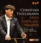 Christian Thielemann: Mein Leben mit Wagner, MP3-CD