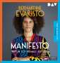 Bernardine Evaristo: Manifesto - Warum ich niemals aufgebe, MP3-CD