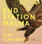 Alex Schulman: Endstation Malma, MP3-CD