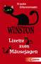 Frauke Scheunemann: Winston (Band 6) - Lizenz zum Mäusejagen, Buch
