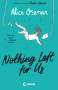 Alice Oseman: Nothing Left for Us, Buch