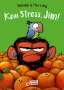 Suzanne Lang: Kein Stress, Jim!, Buch