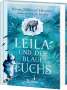 Kiran Millwood Hargrave: Leila und der blaue Fuchs, Buch