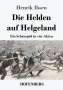 Henrik Ibsen: Die Helden auf Helgeland, Buch