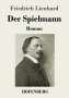 Friedrich Lienhard: Der Spielmann, Buch