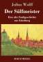 Julius Wolff: Der Sülfmeister, Buch