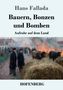 Text: "Hans Fallada, Bauern, Bonzen und Bomben, Aufruhr auf dem Land, HOFENBERG."  
Gemälde von brennendem Heu, Menschen und Vieh., Buch