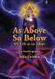 Seila Orienta: As Above, So Below My Life as an Adept, Buch