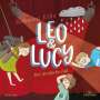 Rebecca Elbs: Leo und Lucy 2: Der dreifache Juli, CD,CD,CD