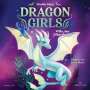 Maddy Mara: Dragon Girls 2: Dragon Girls - Willa, der Silberdrache, CD