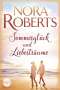 Nora Roberts: Sommerglück und Liebesträume, Buch