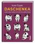 Karel Capek: Daschenka oder das Leben eines Hundekindes, Buch