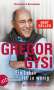 Gregor Gysi: Ein Leben ist zu wenig, Buch