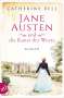 Catherine Bell: Jane Austen und die Kunst der Worte, Buch