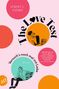 Jenny L. Howe: The Love Test - Versuch's noch mal mit Liebe, Buch