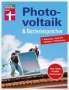 Wolfgang Schröder: Photovoltaik & Batteriespeicher, Buch