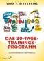 Vera F. Birkenbihl: Das 30-Tage-Trainings-Programm, Buch