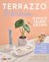 Jennifer Dargel: Terrazzo-Dekoideen einfach selber gießen, Buch