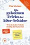 Buchtitel: "Die geheimen Tricks der 1,0er-Schüler". Autorenname: Tim Nießner. Enthält mathematische Kritzeleien., Buch