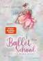 Gina Mayer: Ballet School - Der Tanz deines Lebens, Buch