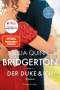 Julia Quinn: Bridgerton - Der Duke und ich, Buch