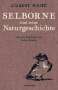 Gilbert White: Selborne und seine Naturgeschichte, Buch