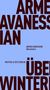 ARME AVANESSIAN, Armen Avanessian, Überwintern, MATTHES & SEITZ BERLIN, ÜBERWINTERN. Klarer, schlichter Stil in Blau., Buch