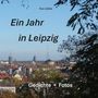 Eva Lübbe: Ein Jahr in Leipzig, Buch, Buch