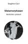 Siegfried Carl: Metamorphosen, Buch