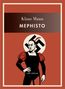 "Klaus Mann Mephisto. LIWI Verlag." Illustration: Ein Mann in rotem Outfit vor einem schwarzen Symbol auf rotem Hintergrund., Buch