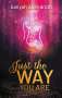 Aaliyah Abendroth: Just the Way You Are, Buch