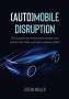 Stefan Müller: (Auto)mobile Disruption, Buch