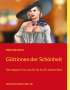 Gertrude Aretz: Göttinnen der Schönheit, Buch