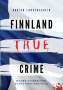 Adrian Langenscheid: Finnland True Crime, Buch