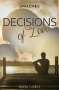 Sam Jones: Decisions of Love - Band 1 und 2, Buch
