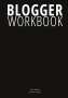 Linda Robbers: Blogger Workbook, Buch