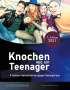 Christian Meyer-Esch: Knochen wie ein Teenager: Insider-Heilverfahren gegen Osteoporose (2. Auflage 2021), Buch