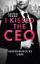 Katrin Frank: I kissed the CEO, Buch