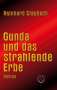 Reinhard Staubach: Gunda und das strahlende Erbe, Buch
