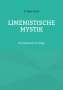 K. Theo Frank: Limenistische Mystik, Buch