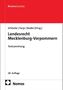NomosGesetze, Schlacke | Boden | Farys [Hrsg.], Landesrecht Mecklenburg-Vorpommern, Textsammlung, 28. Auflage, Nomos Logo., Buch
