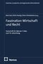 „Faszination Wirtschaft und Recht“ steht zentral auf einem dunkelblauen Buchcover. Links unten ist das Nomos-Logo., Buch