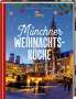 Lisa Nieschlag: Münchner Weihnachtsküche, Buch